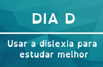 Palestra – Usar a Dislexia para Estudar Melhor