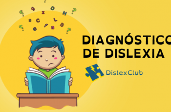 Onde Conseguir o Diagnóstico de Dislexia – DESCUBRA AGORA!